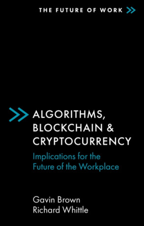 Algorithms, Blockchain & Cryptocurrency - Gavin Browning,Richard  Whittle