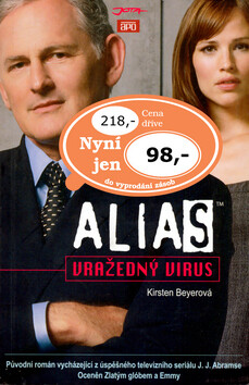 Alias: Vražedný virus - Kirsten Beyerová