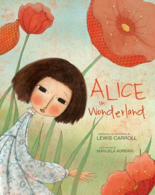 Alice in Wonderland (llustrated Ed.) - Lewis Carroll