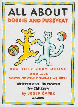 All About Doggie and Pussycat - Josef Čapek