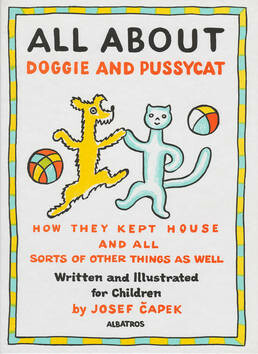 All About Doggie and Pussycat - Josef Čapek