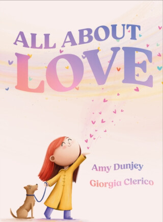 All About Love - Amy Dunjey