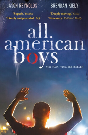 All American Boys - Brendan Kiely,Jason Reynolds