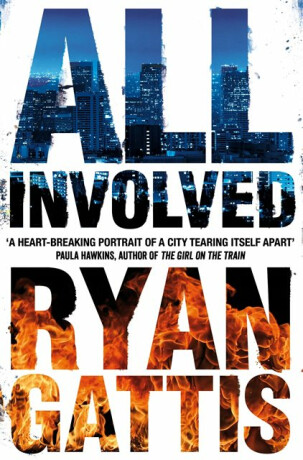 All Involved - Ryan Gattis