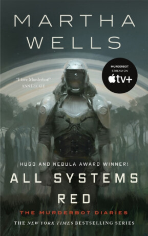 All Systems Red - Martha Wells