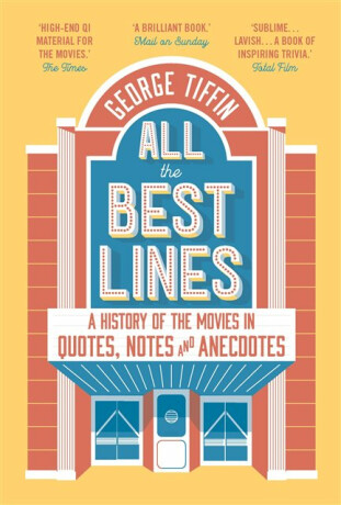 All the Best Lines - George Tiffin