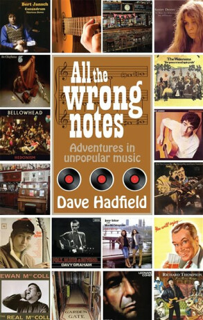 All the Wrong Notes - Dave Hadfield
