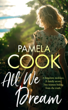 All We Dream - Pamela Cook