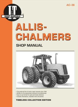 Allis-Chalmers Models 8010 8030 8050 & 8070 - Haynes Publishing