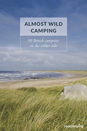 Almost Wild Camping - James Warner Smith