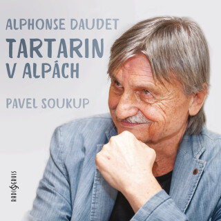 Alphonse Daudet: Tartarin v Alpách - Alphonse Daudet - audiokniha