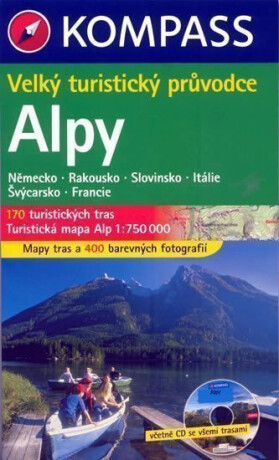 Alpy Kompass - průvodce, 3.vydání - Kolektiv autorů