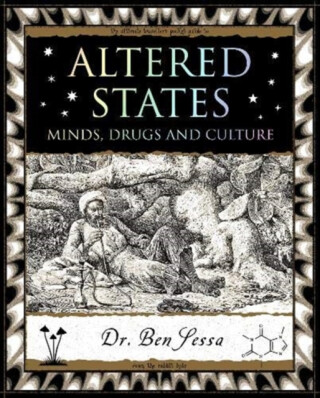 Altered States - Ben Sessa