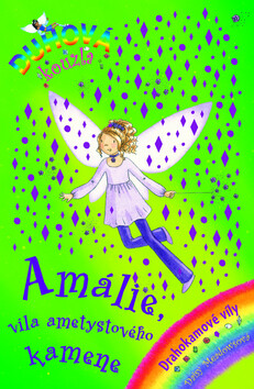 Amálie, víla ametystového kamene - Daisy Meadows