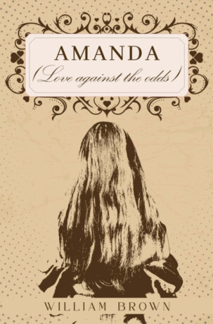 Amanda (Love against the odds) - William Brown