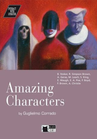 Amazing Characters + CD - Bram Stoker,Edgar Allan Poe,Guglielmo Corrado