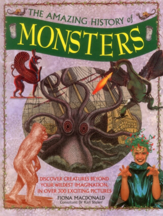 Amazing History of Monsters - Fiona Smith