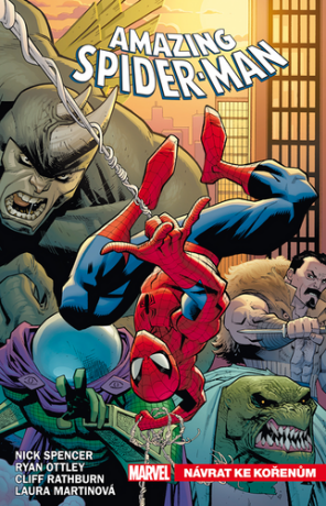 Amazing Spider-Man 1 - Návrat ke kořenům - Nick Spencer