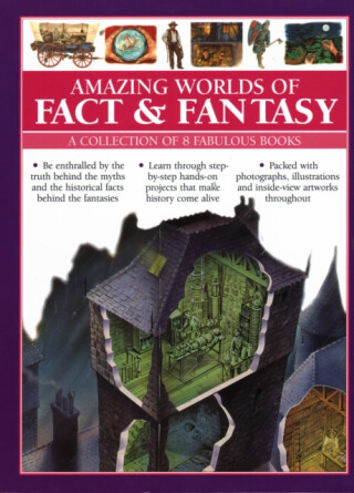 Amazing Worlds of Fact & Fantasy: A Collection of 8 Fabulous Books - Paul Dowswell,Fiona MacDonald,Taylor Barbara,Michael Stotter