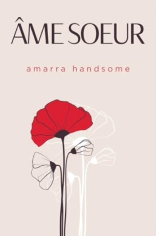 Ame Soeur - Amarra Handsome