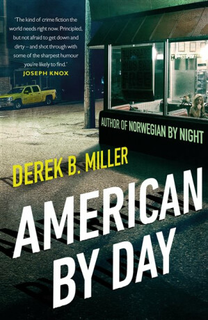 American By Day - Derek B. Miller