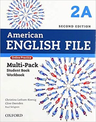 American English File 2 Multipack A with Online Practice (2nd) - Clive Oxenden,Christina Latham-Koenig,Paul Selingson