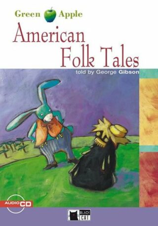 American Folk Tales + CD - George Gibson