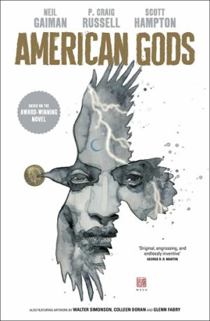 American Gods: Shadows: Adapted for the first time in stunning comic book form - Neil Gaiman,Philip Craig Russell