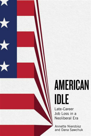 American Idle - Annette Marie Nierobisz,Dana Sawchuk,Dana Sawchuck,Annette Nierobisz