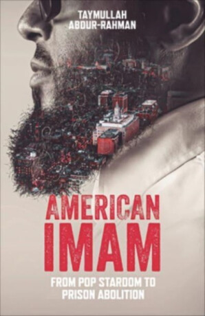 American Imam - Taymullah Abdur-Rahman