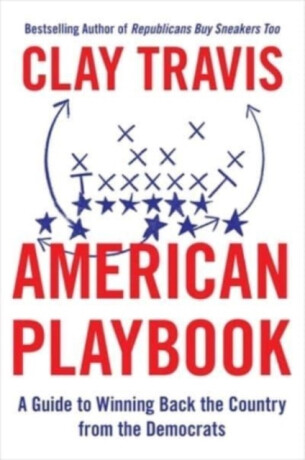 American Playbook - Clay Travis