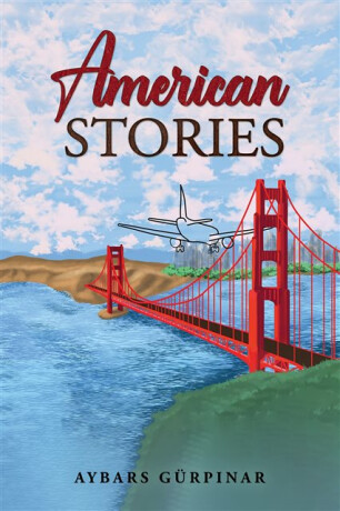 American Stories - Aybars Gurpinar