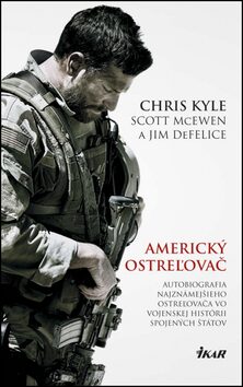 Americký ostreľovač - Chris Kyle,Scott McEwen,Jim DeFelice