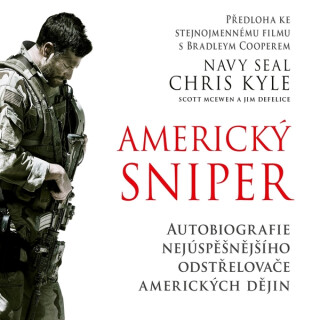 Americký sniper - Chris Kyle,Scott McEwen,Jim DeFelice