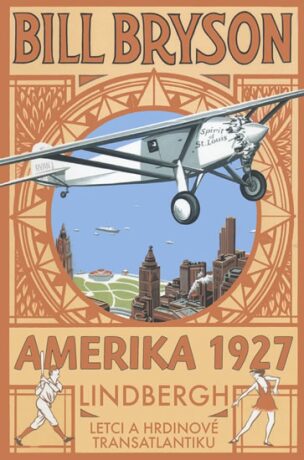 Amerika 1927 - Bill Bryson