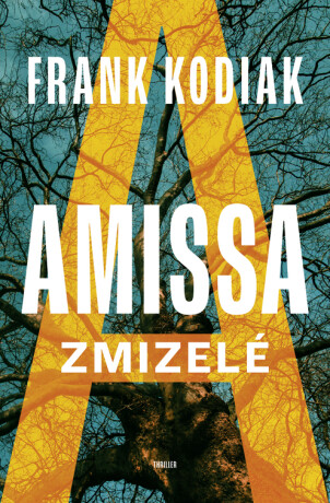 Amissa: Zmizelé - Frank Kodiak