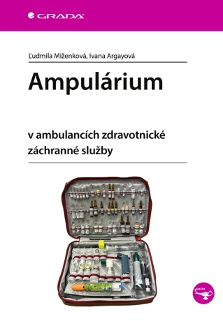 Ampulárium - Ivana Argayová,Ľudmila Miženková