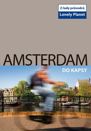 Amsterdam do kapsy - Lonely Planet - Zora O'Neill