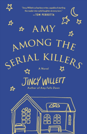 Amy Among the Serial Killers - Jincy Willett