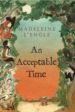 A Acceptable Time - Madeleine L'Engle