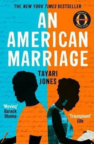 An American Marriage - Tayari Jones
