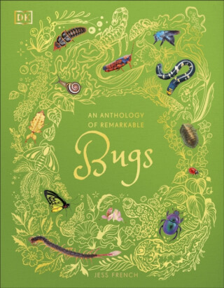 An Anthology of Remarkable Bugs - French Jess