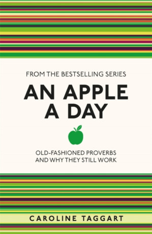 An Apple A Day - Caroline Taggart