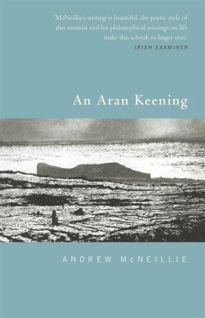 An Aran Keening - Andrew McNellie