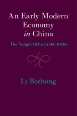 An Early Modern Economy in China - Bozhong  Li