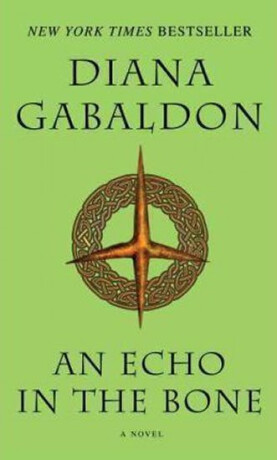 An Echo in the Bone - Diana Gabaldon