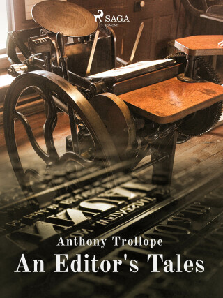 An Editor's Tales - Anthony Trollope