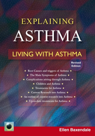 An Emerald Guide to Explaining Asthma - Ellen Baxendale