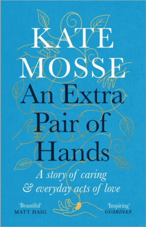 An Extra Pair of Hands - Kate Mosse