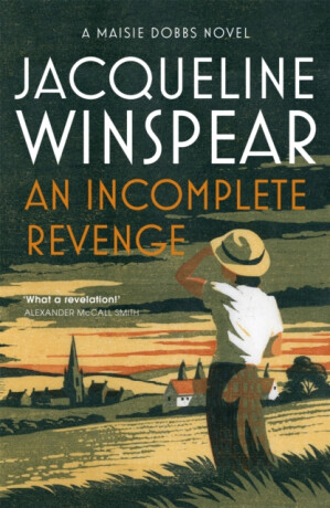 An Incomplete Revenge - Jacqueline Winspear